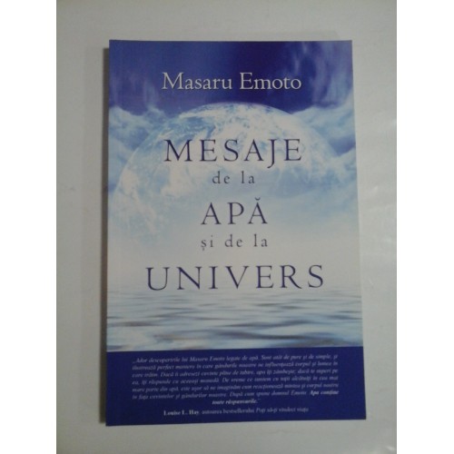   MESAJE de la  APA  si de la UNIVERS  -  Masaru  EMOTO